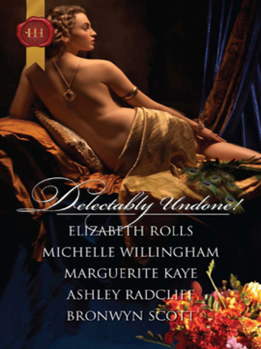 Title details for Delectably Undone! by Elizabeth Rolls - Available